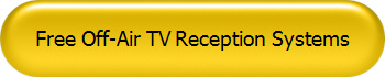 Free Off-Air TV Reception Systems